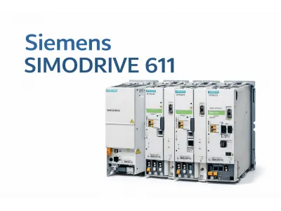 Siemens SIMODRIVE 611: обзор приводной системы